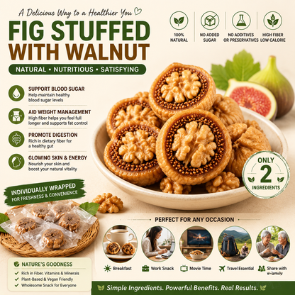 🌿🍯 Fig Stuffed with Walnut – Metabolism & Weight Management Support Superfood Snack 🌰✨-DG1